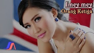 iMeyMey - Orang Ketiga (Official Video Lyric) chords