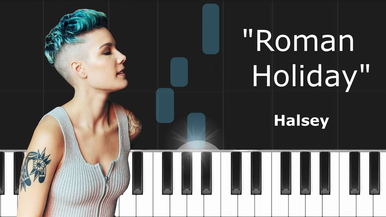 Halsey Roman Holiday Piano Tutorial Chords How To Play