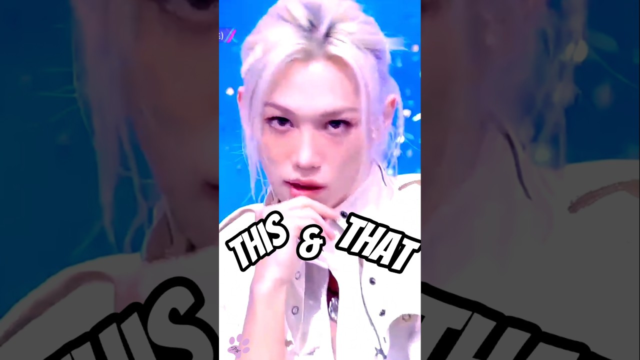 THIS & THAT 🐥 #straykids #skz #thisandthat #felix - YouTube