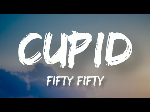 Cupid | Fifty Fifty ( Twin Version ) | Lyrics Video