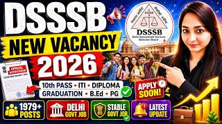 DSSSB Recruitment 2026 Notification Released | 1979 Vacancies | | 10th Pass to PG Eligible