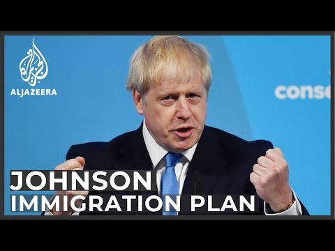 UK election: Johnson pledges to put limits on unskilled migration