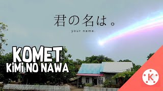 CARA EDIT METEOR JATUH KIMI NO NAWA DI ANDROID|| TUTORIAL KINEMASTER