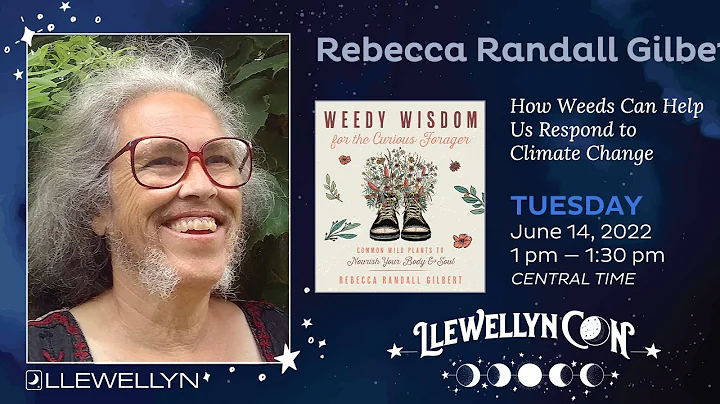 LlewellynCon 2022: Rebecca Gilbert Discusses How W...