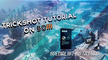 (CallofDuty Blackops 3) Trickshot Tutorial Specialist Instaswap. w/ Shot