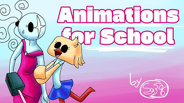Some Animations I Made for School