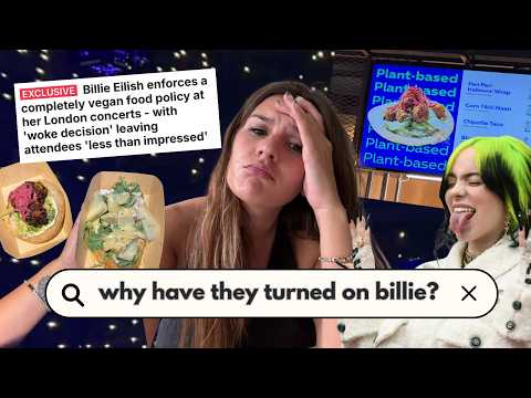 from climate icon to ‘woke' agenda?? | the backlash to billie’s vegan concerts