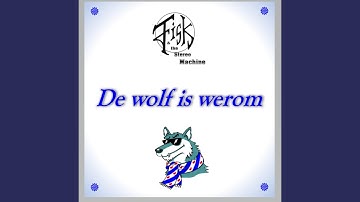 De Wolf is Werom
