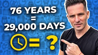 76 Years 29,000 Days In Your Life Mindset Motivation