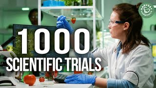 A thousand scientific trials on this!