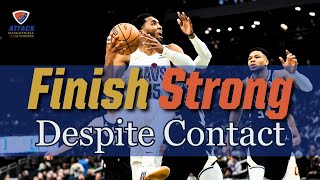 How To Finish Strong in Basketball Despite Contact