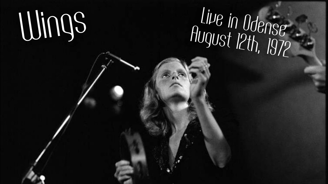 Wings Live in Odense (August 12th, 1972) YouTube