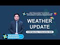 Public Weather Forecast issued at 5PM | December 13, 2025 - Saturday