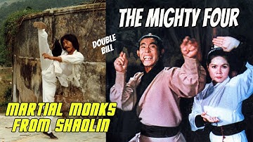 Wu Tang Collection - Martial Monks of Shaolin Temple & The Mighty Four- Super kicker double bill