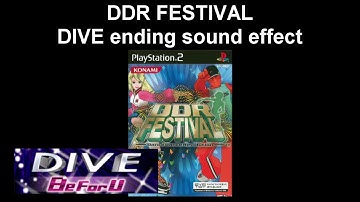 DIVE ending sound effect -- DDR FESTIVAL