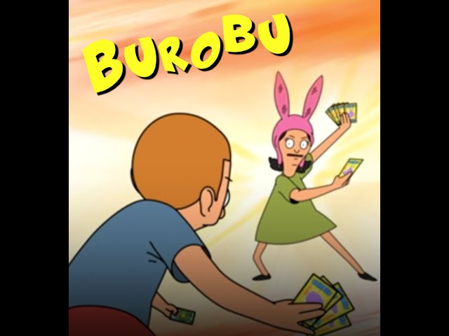 Bobs Burgers - Burobu - Full Song