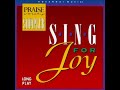 Hosanna ! Music Praise & Worship Sampler : Sing for Joy ( Long Play ) 1994 Full Album