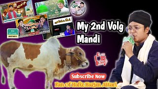 Vlog Mandi By Hafiz Hazim Attari 2022 .13