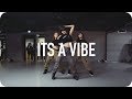 It's A Vibe - 2 Chainz ft. Ty Dolla $ign, Trey Songz, Jhené Aiko / Jiyoung Youn Choreography