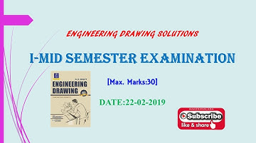 Kitsw (MSE-I) Engineering drawing question paper with solutions (22/02/2019)
