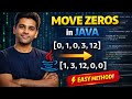 Move Zeros in Array | Java Easy Solution (DSA)