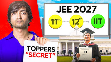 JEE 2027 : Study Like this for 2 Years - IIT Will Be Yours!
