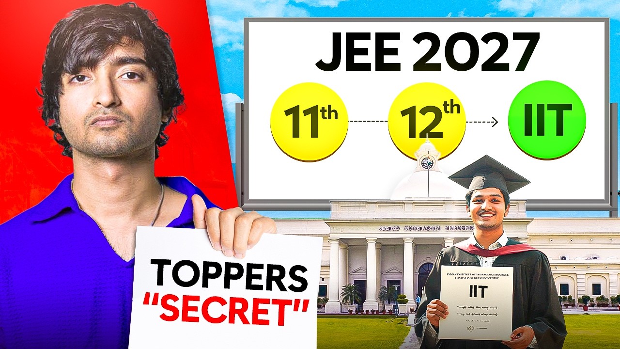 JEE 2027 : Study Like this for 2 Years - IIT Will Be Yours! - YouTube