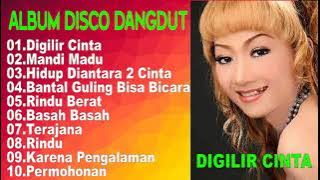 Digilir Cinta - Album Disco Dangdut