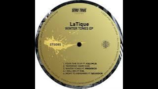 LaTique - Your Tme Is Up