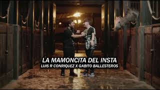 La Mamoncita del Insta - Gabito Ballesteros x Luis R Conriquez (2023)