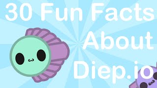 Diep.io | Fun Facts 2025
