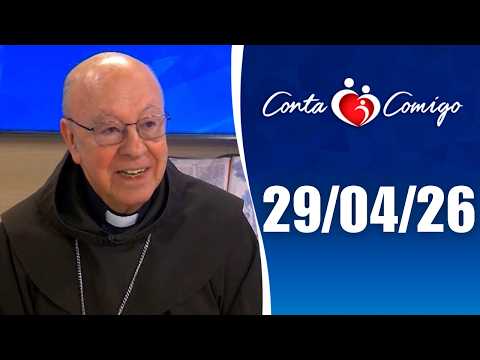 Conta Comigo – 29/04/2026