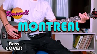 Roosevelt - Montreal (Bass Cover)