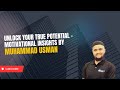 Unlock Your True Potential – Motivational Insights by Muhammad Usman | Vlog 97