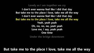 Under the Bridge (Lyrics) - Red Hot Chili Peppers