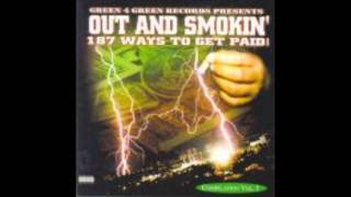 Out & Smokin "Get paid"