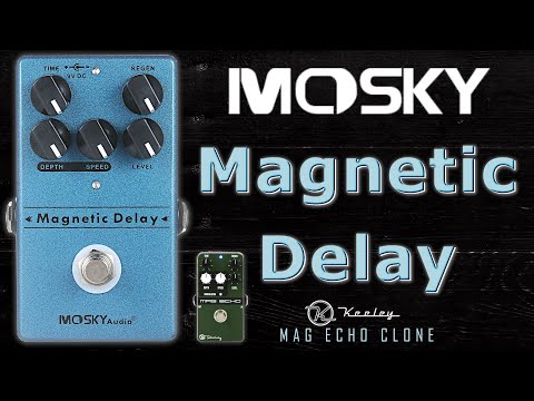 MOSKY Magnetic Delay Pedal Demo - YouTube