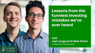 Lessons from the funniest investing mistakes we've ever heard