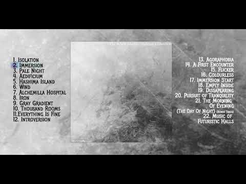 Zerofuturism ? The White Marble Ambient Collection (2020-21) | Ambient, Dark Ambient