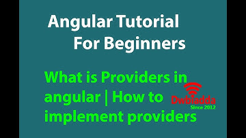 What is Providers in angular | How to implement providers | Angular tutorial