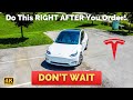 10 Things to do IMMEDIATELY After Ordering/Delivery of Your TESLA!