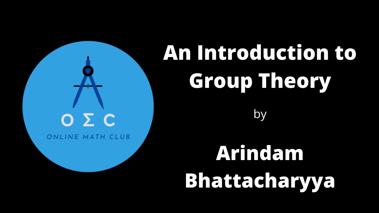 An Introduction to Group Theory by Arindam Bhattacharyya