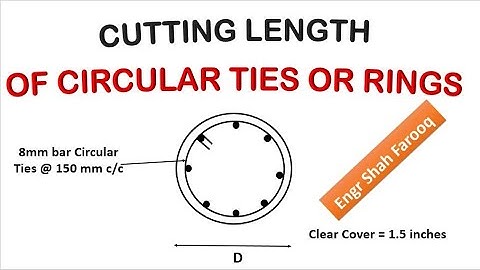 Cutting length of circular ties or Rings | Cutting length of Circular stirrups | Quantity Survey