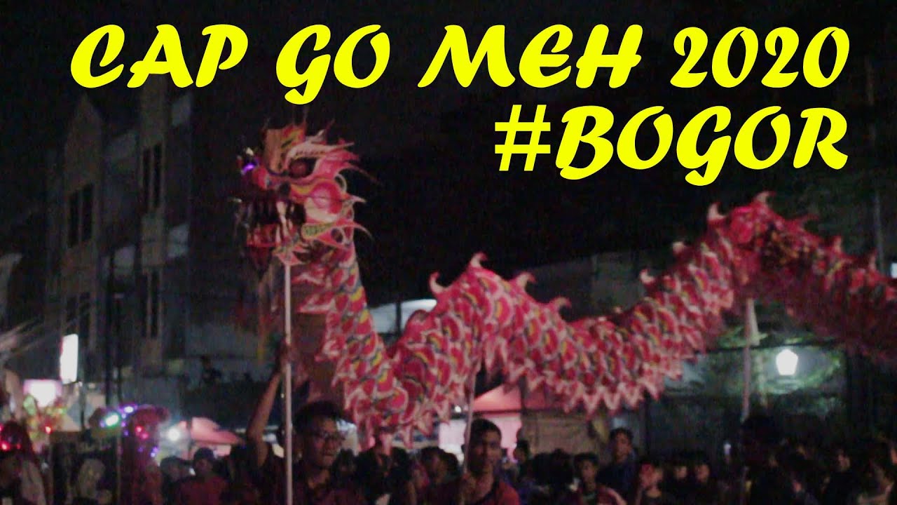 Festival. CAP GO MEH 2020 BOGOR Tapekong Barongsay - YouTube