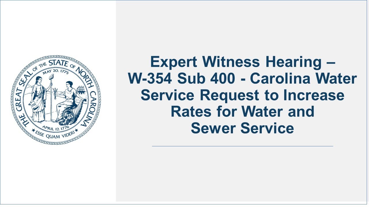 W 354 Sub 400 Carolina Water Service Request To Increase Rates For 