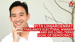 Pita Limjaroenrat: Thailand's electoral winner and his long-term goal of democracy