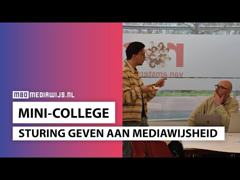 Mini-college 👩🏼‍🏫👨🏽‍🏫 | Sturing geven aan mediawijsheid