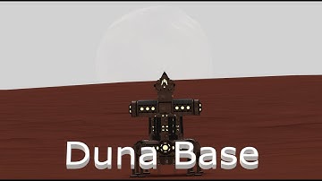 Duna Base - KSP 1.9.1 with new music