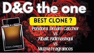 D&G The One | Review & Best Clone | Pendora Dreamcatcher | Albait | Muzna  Frgarnces |#fragrance