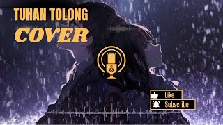 TUHAN TOLONG - DERBY ROMERO COVER